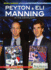 Peyton & Eli Manning in the Community (Making a Difference: Athletes Who Are Changing the World, 5)
