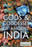 Gods & Goddesses of Ancient India (Gods and Goddesses of Mythology)