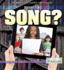 What is a Song? (the Britannica Common Core Library)
