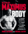 Men's Health Maximus Body the Physical and Mental Training Plan That Shreds Your Body, Builds Serious Strength, and Makes You Unstoppably Fit
