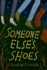 Someone ElseS Shoes