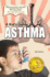 A Kid's Guide to Asthma