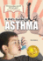 A Kid's Guide to Asthma