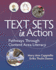 Text Sets in Action