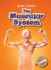 Muscular System, the (Blastoff! Readers: Body Systems) (Body Systems: Blastoff Readers, Level 4)