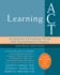 Learning Act, 2nd Edition an Acceptance and Commitment Therapy Skillstraining Manual for Therapists