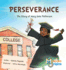 Perseverance: the Story of Mary Jane Patterson