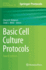 Basic Cell Culture Protocols