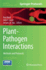 Plant-Pathogen Interactions: Methods and Protocols (Methods in Molecular Biology, 1127)