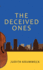 The Deceived Ones