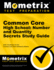 Common Core High School: Number and Quantity Secrets Study Guide: Ccss Test Review for the Common Core State Standards Initiative