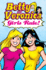 Betty & Veronica: Girls Rule! (Archie & Friends All-Stars)