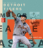 The Story of the Detroit Tigers (Creative Sports: Veterans)