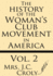 The History of the Woman's Club Movement in America (Volume 2)