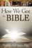 How We Got the Bible (Dvd Small Group)