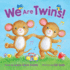 We Are Twins-Story-Time Rhyming Board Book for Infants and Toddlers-Part of the Tender Moments Series-a Sweet Rhyming Story That's Perfect for Reading Together