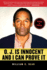 Oj is Innocent and I Can Prove It the Shocking Truth About the Murders of Nicole Brown Simpson and Ron Goldman
