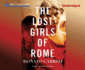 The Lost Girls of Rome (Audio Cd)