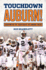 Touchdown Auburn: Carrying on the Tradition of the Auburn Tigers