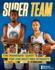 Super Team: the Warriors' Quest for the Next Nba Dynasty