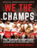 We the Champs: the Toronto Raptors' Historic Run to the 2019 Nba Title