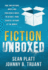 Fiction Unboxed How Two Authors Wrote and Published a Book in 30 Days, From Scratch, in Front of the World