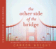 The Other Side of the Bridge