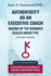Authenticity as an Executive Coach: Waking Up the Wounded Healer Archetype: a Book on the Use and Challenges of Projection in Organizational Coaching