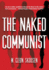 The Naked Communist