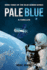 Pale Blue: a Thriller