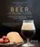 Beer, Food, and Flavor: a Guide to Tasting, Pairing, and the Culture of Craft Beer