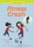 Fitness Crash (Bridget Gadget)