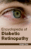 Encyclopedia of Diabetic Retinopathy