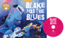 Blake Has the Blues (Read, Sing, Learn: Sound It Out! )