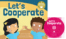 Let's Cooperate! (School Time Songs)