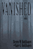 Vanished, a Novel