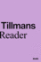 Wolfgang Tillmans: a Reader (the Hyundai Card Performance)