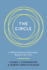 The Circle: a Mathematical Exploration Beyond the Line