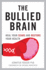 Bullied Brain