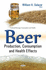 Beer Production, Consumption & Health Effects