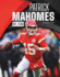 Patrick Mahomes: Nfl Star