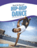 Hip-Hop Dance (Shall We Dance? (Paperback Set of 8))