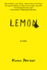 Lemon: a Novel