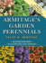 Armitage's Garden Perennials Second Edition@@ Revised