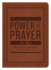 365 Devotions on the Power of Prayer for Men: Daily Inspiration From Classic Prayers