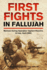 First Fights in Fallujah Format: Hardback