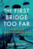 The First Bridge Too Far