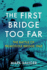 The First Bridge Too Far: The Battle of Primosole Bridge 1943