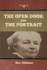 The Open Door, and The Portrait