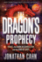 The Dragon's Prophecy-Large Print: Israel, the Dark Resurrection, and the End of Days